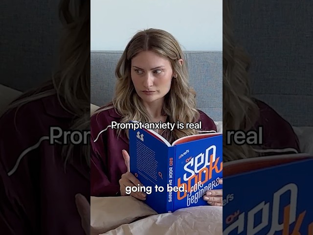 Prompt Anxiety Is Real