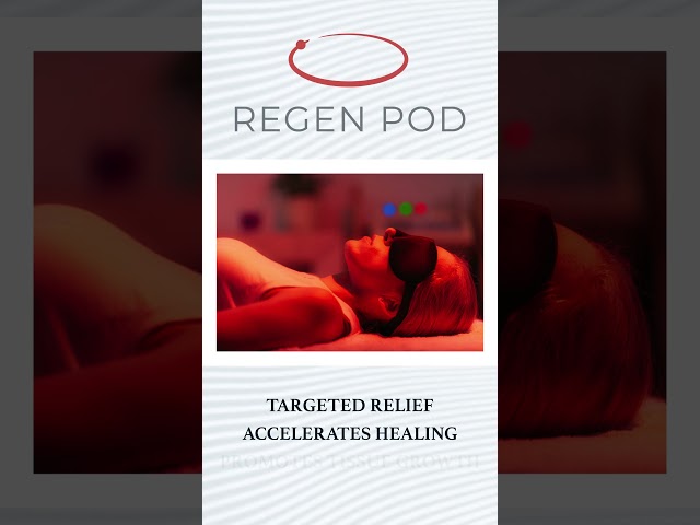 ReGen Pod Treatment Geared Towards Tissue Regeneration