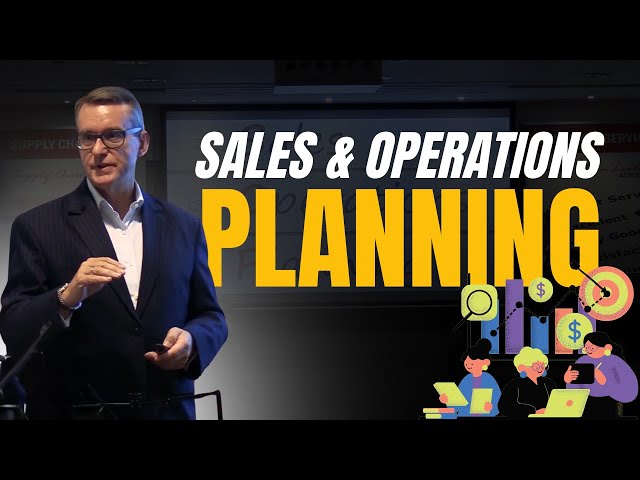 Sales & Operations Planning (S&OP) Basics and Why You Need S&OP