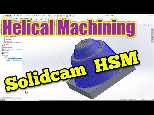 Helical machining in SolidCAM HSM