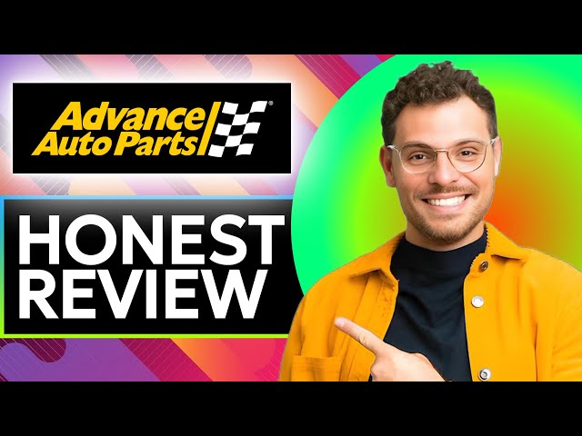 Advance Auto Parts Honest Review - Watch Before Using