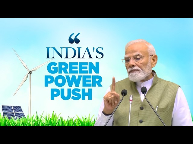 India’s energy revolution is powering Viksit Bharat