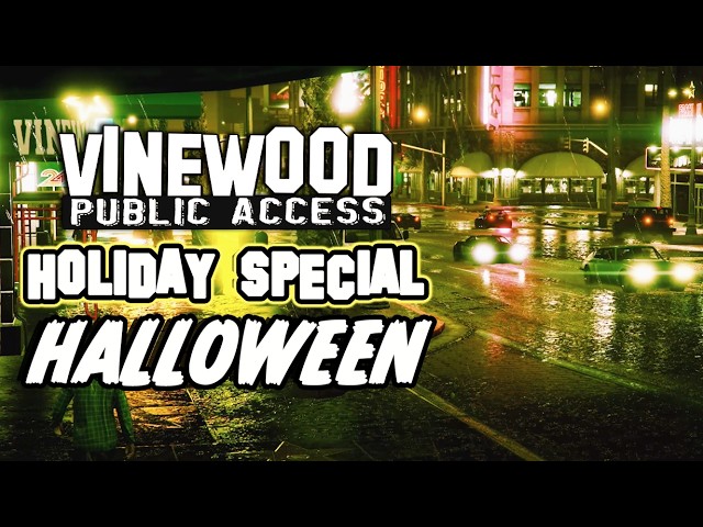 VPA Holiday: HALLOWEEN SPECIAL [2025] | Vinewood Public Access