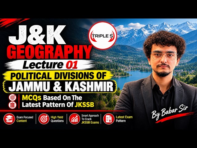 Political Divisions of Jammu & Kashmir - Lec 01 | JKSSB Latest Pattern MCQs for All Exams