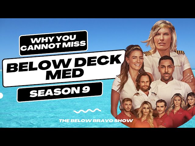 Below Deck Med Season 9 Preview - Bravo Star Aesha Returns to the Med!