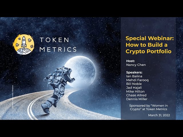 Learn How to Build a Winning Crypto Portfolio from the Experts at Token Metrics