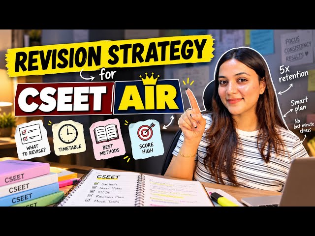 REVISION STRATEGY for CSEET students for AIR | Neha Patel