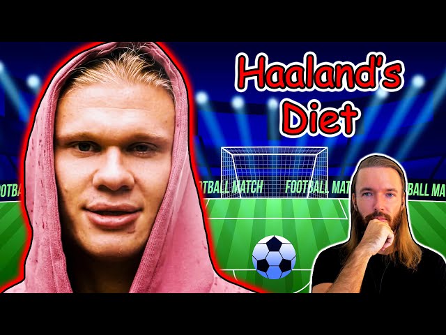 Reviewing Erling Haaland's Diet 2025 @erling
