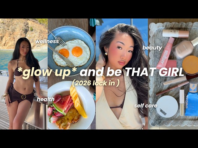 how to *actually* GLOW UP  in 2026 | tips that changed my LIFE (self care, beauty, health, wellness)