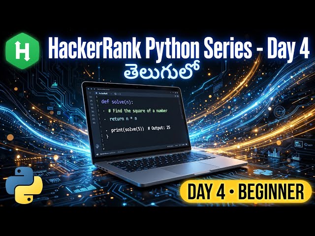 Hacker Rank Python series  for Beginners in Telugu | Day4