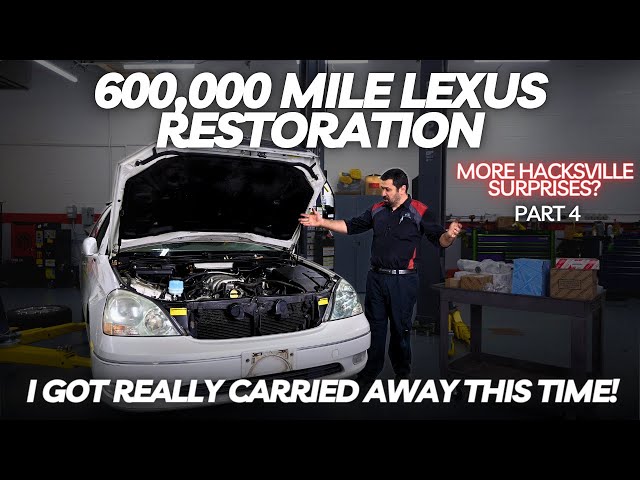 600,000 Mile Lexus Restoration I Got REALLY Carried Away This Time! Part 4