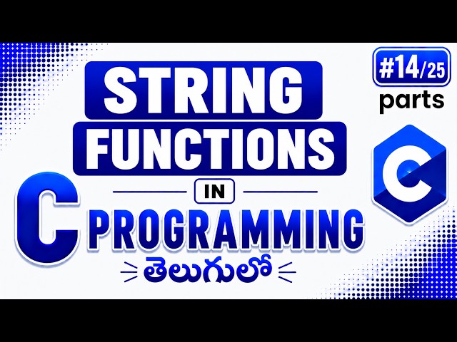 String Functions in C programminng for Beginners Telugu  | strlen, strcpy, strcat, strcmp | Part 14
