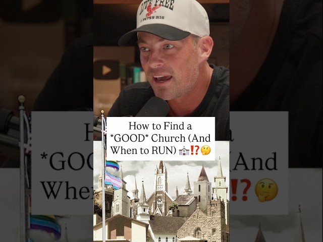 How to Find a *GOOD* Church (And When to RUN)