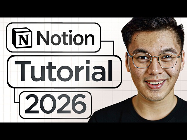Notion Full Tutorial for Beginners 2026: How to Use Notion