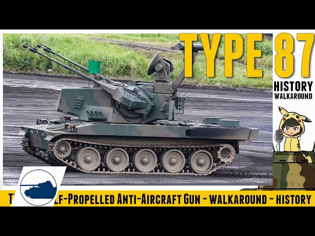 Japanese Type 87 - walkaround - history | 87式自走高射機関砲