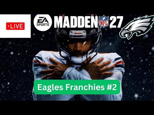 Eagles Franchise #2 (Livestream)