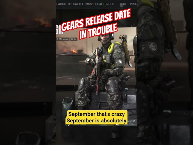 Gears E Day Release Date Trouble