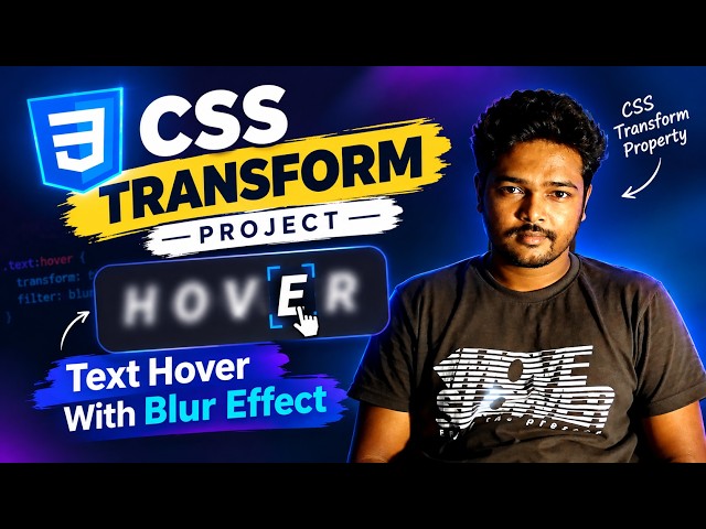 CSS Transform Project: Create a Text Hover Blur Effect | HTML & CSS
