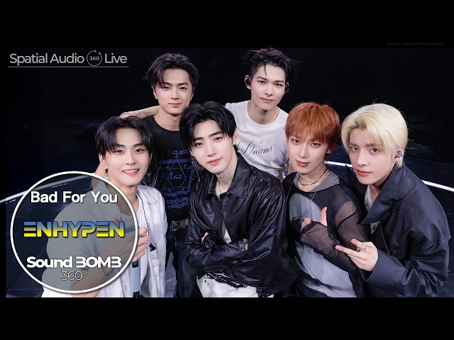 I’m hooked on ENHYPEN’s live performance😍｜ENHYPEN - Bad For You｜SoundBOMB360˚[SUB]