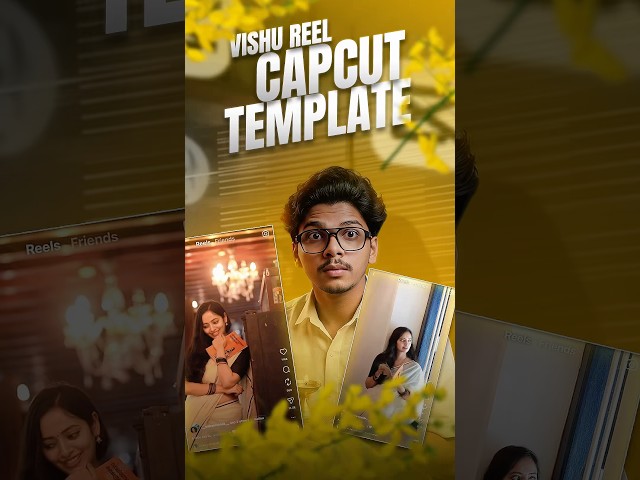 TRENDING VISHU SLOWMO REELS VIDEOS FREE CAPCUT TEMPLATE