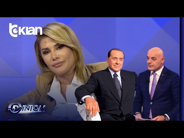 “O Berluscon...”, Ilnisa Agolli lëshon perlën në “Opinion”
