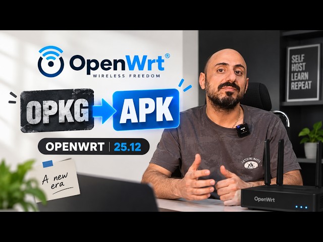 OpenWrt 25.12: OPKG is Gone, APK Is Here!