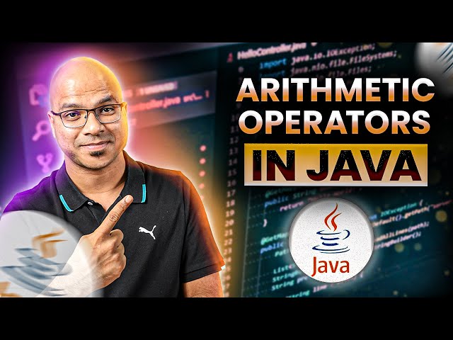 #9 Arithmetic Operators in Java