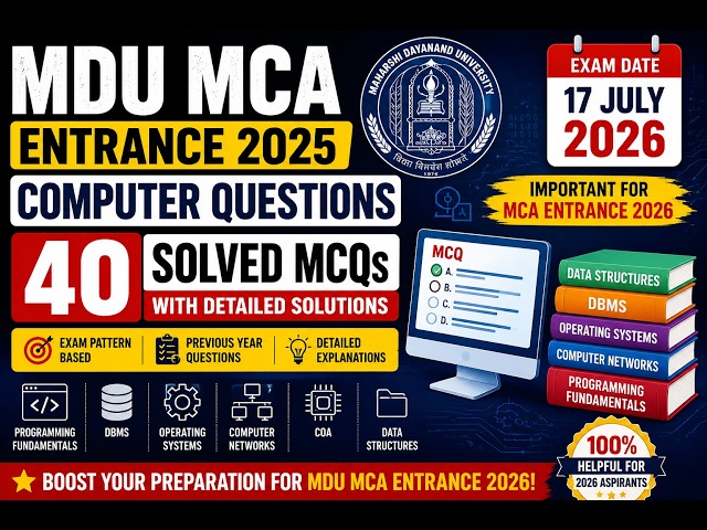 MDU MCA Entrance 2025 Computer 40 MCQs Solved MCQs | Important for MDU MCA Entrance 2026