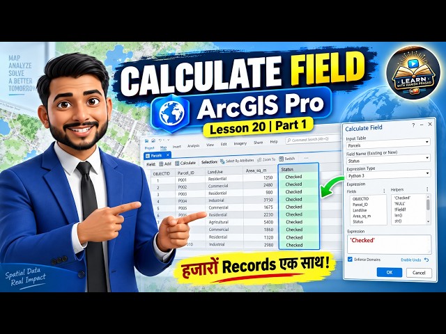 Calculate Field in ArcGIS Pro | एक साथ हजारों Records Calculate करें | GIS Hindi | Lesson 20 par