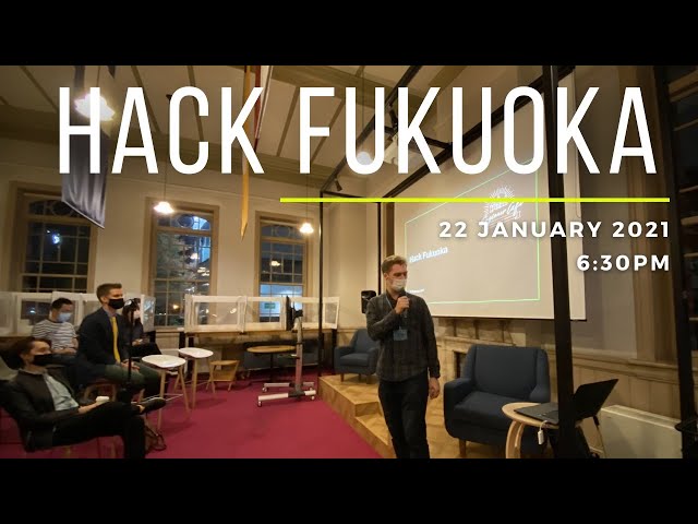 Hack Fukuoka January 2021