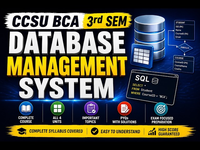 CCSU BCA Sem 3 Data Base Management System Full Course | BCA sem 3 DBMS  PYQS | one bit extra