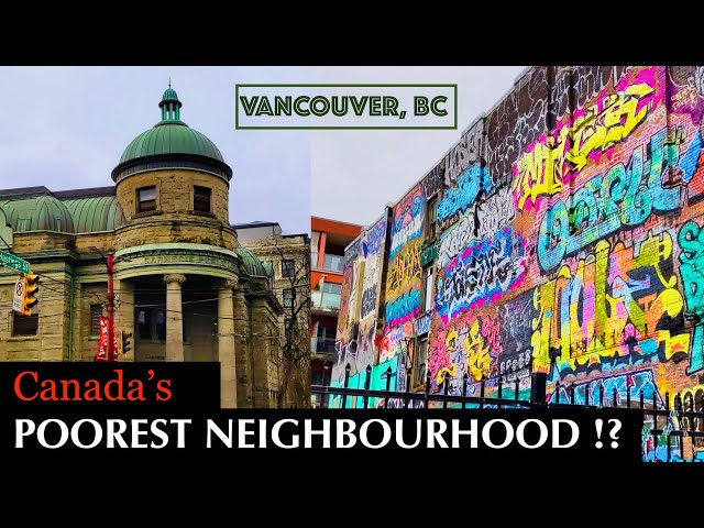Historic City Center of Vancouver Downtown Eastside: Is This Canada's Poorest Neighbourhood!? [Ep18]