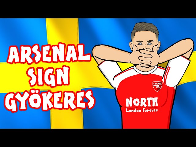 GYOKERES SIGNS FOR ARSENAL! The Song🎵
