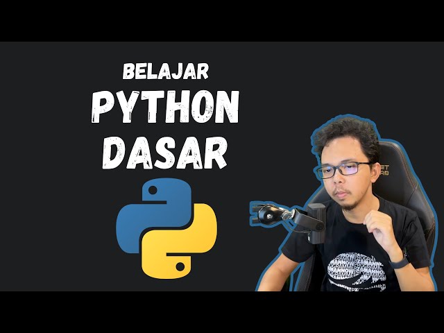 Belajar Pemrograman Python Dasar untuk Pemula