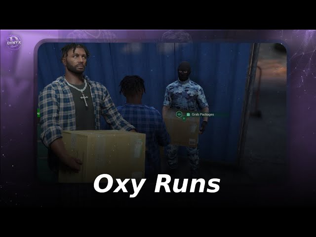 FiveM | Oxy Run Script | Dynyx Scripts