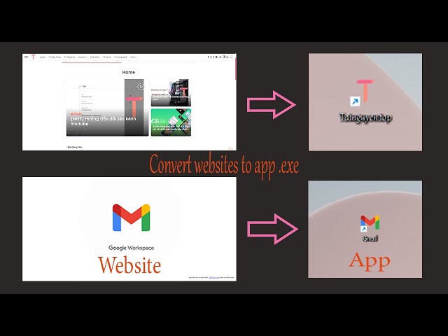 [NHT] Cách chuyển Website thành ứng dụng Windows | Convert Websites To App Windows