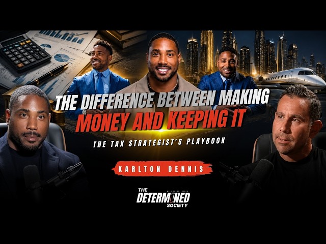 The Tax Advice That Could Change Your Financial Life Ft. Karlton Dennis