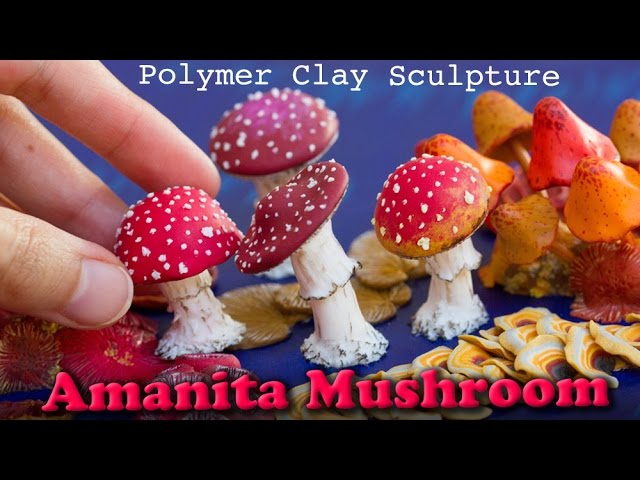 Polymer Clay Amanita Mushroom Sculpture // How to Sculpt Tutorial