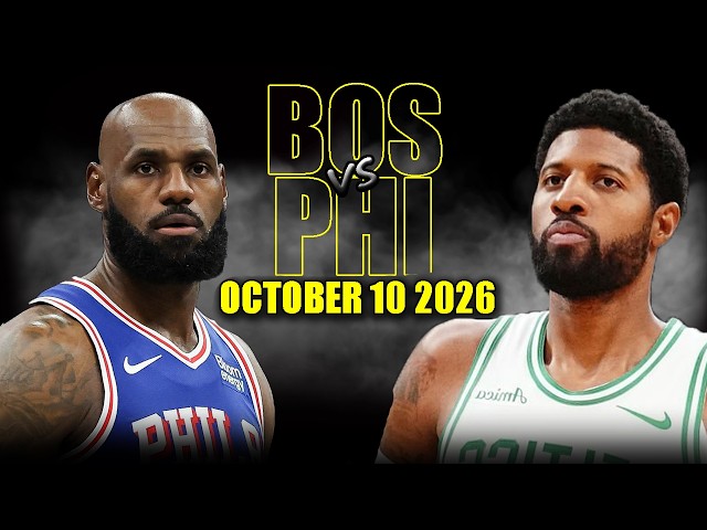 Boston Celtics vs Philadelphia 76ers Full Game Highlights - October 10, 2026 | NBA Preseason