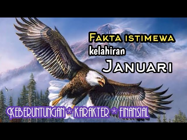 Fakta istimewa kelahiran bulan JANUARI