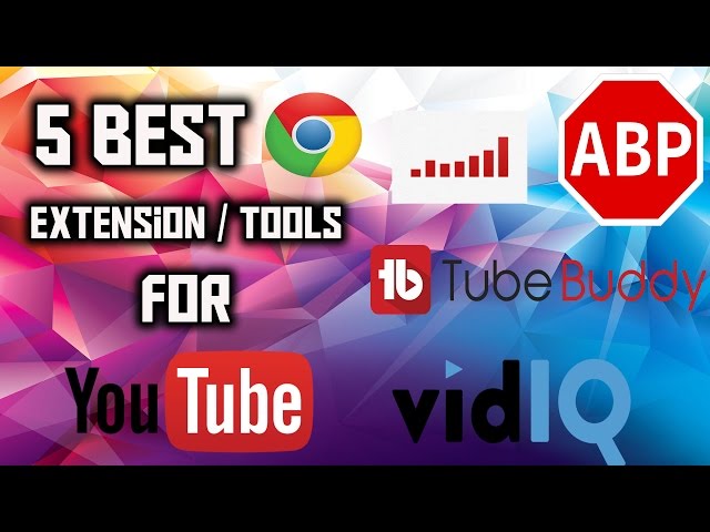 Top 5 Best Tools For YouTube | Best Chrome Extension For YouTube Creators