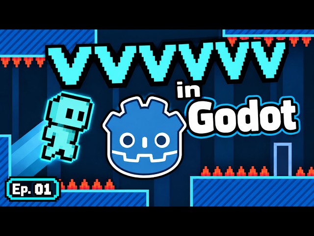Make VVVVVV in Godot 4! Complete Beginner Tutorial – Ep. 1