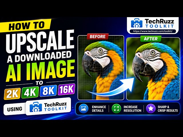 How to Upscale Downloaded AI Images to 2K, 4K, 8K & 16K on Windows FREE