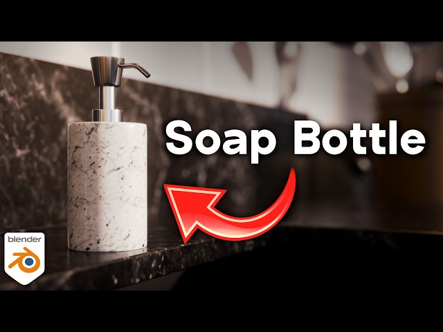 How to Make a Soap Bottle in Blender (Tutorial)