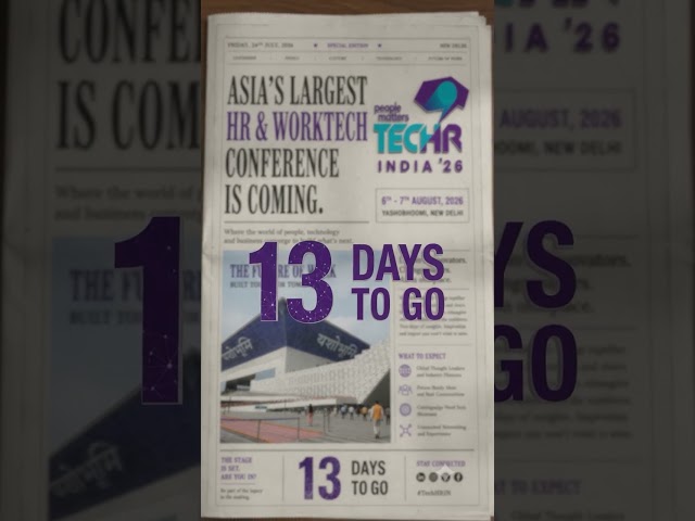 13 Days to Go! | Asia's Largest HR & WorkTech Conference | TechHR India 2026 #techhrin