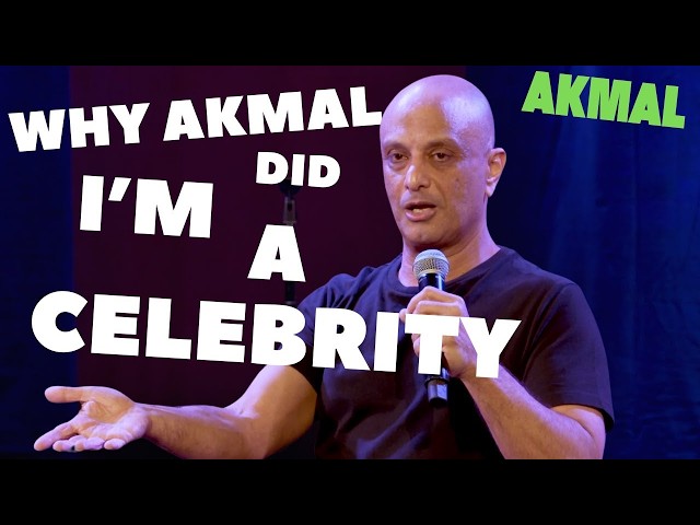 Akmal - I'm a Celebrity