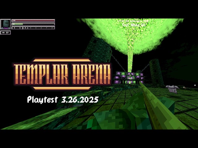 Templar Arena Playtest 3.26.2026