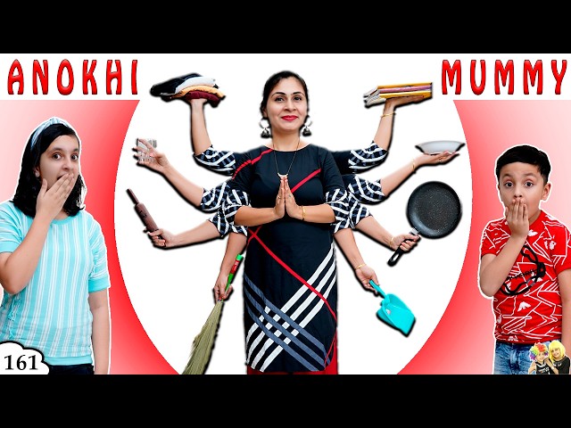 ANOKHI MUMMY | Mother's Day Special | Types of Mummy | Ep 161 Aayu and Pihu Show
