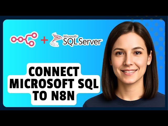 How to Connect Microsoft SQL to N8N