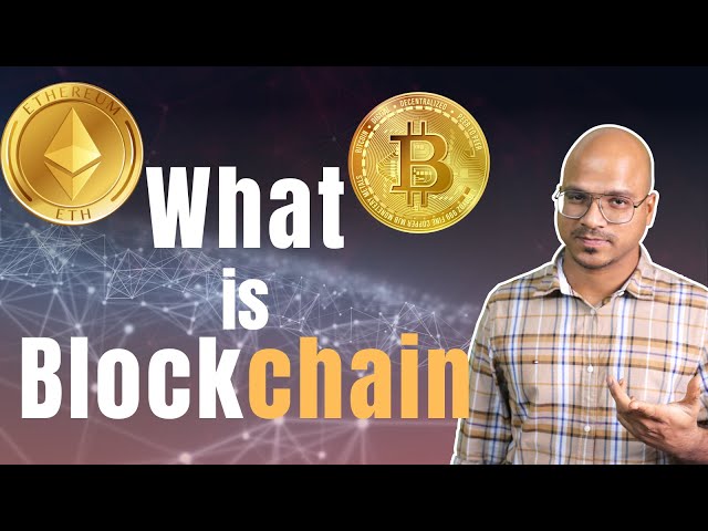 What is Blockchain?